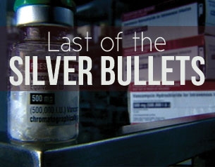 Last of the silver Bullets
